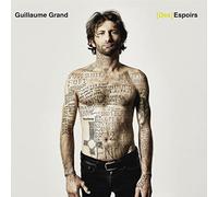 Guillaume Grand – Des Espoirs