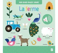 Grand imagier sonore: la ferme 25 ans Carrefour (Mon grand imagier sonore, 1)