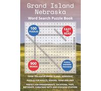 Grand Island Nebraska Word Search Puzzle Book: Think you know Grand Island, Nebraska? Puzzles for Adults, Seniors, Teens and Kids. Perfect for ... Christmas Gifts and Stocking Stuffers.