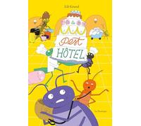 Grand, Lili - Le Grand Pest Hôtel