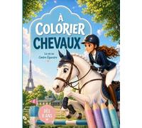 Grand Livre de Coloriage: La Vie au Centre Équestre | Dés 8 ans (Collection À Colorier)