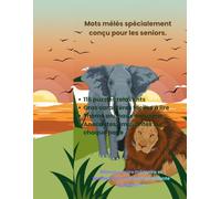 Grand Livre de Mots Mêlés - Animaux: 116 puzzles relaxants en gros caractères pour seniors