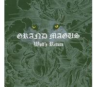Grand magus - Wolf's return