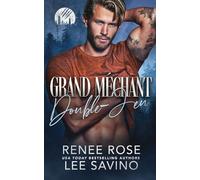 Grand Méchant Double-Jeu: Une romance d’ennemis à amants avec des métamorphes (Les Loups-Garous de Wall Street)