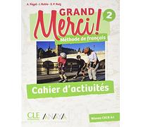 Grand Merci! 2. Cahier d'activités (SIN COLECCION)