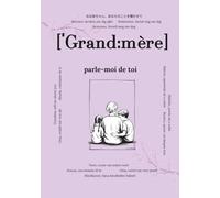 Grand-mère, parle-moi de toi: Questions qui resteront pour toujours | Un livre de souvenirs à compléter | Cadeau pour mamies, idéal pour anniversaire, ... pour chaque relation importante de la vie)