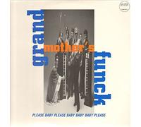 Grand Mothers Funck - Please Baby - [LP]