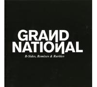 Grand National - The B Sides & Remixes