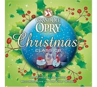 Grand Ole Opry Christmas Classics