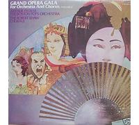 Grand Opera Gala For Orchestra and Chorus, Volume 2 / Arthur Fiedler Conducting The Boston Pops Orchestra; The Robert Shaw Chorale [2 VINYL LP SET] [STEREO]
