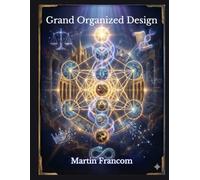 Grand Organized Design