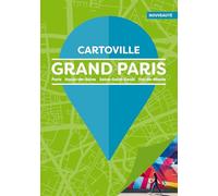 Grand Paris: Paris, Hauts-de-Seine, Seine-Saint-Denis, Val-de-Marne