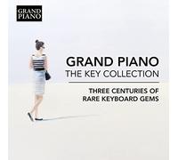 Grand Piano The Key Collection - Trois siècles de joyaux rares pour piano
