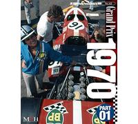 Grand Prix 1970 Par t01 (Joe Honda Racing Pictorial series by HIRO No.42)