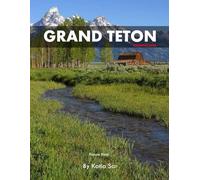 Grand Teton National Park: A Perfect Coffee Table Picture Book - Travel and Tourism lovers.