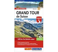 Grand Tour de Suisse Guide touristique FR (Grand Tour of Switzerland)