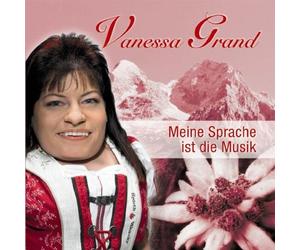 Grand,Vanessa - Meine Sprache Ist die Musik