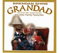 Grandad (The first time I heard him say ) & Other Family Favourites by Brendan Shine