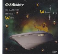 Grandaddy - El Caminos In The West [Reino Unido] [DVD]