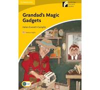 Grandad's Magic Gadgets – Nivel 2 – Inglés americano – Cambridge University Press