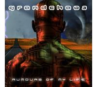 Grandchaos - Rumors of My Life