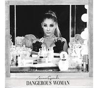 Grande, Ariana - Dangerous Woman -Deluxe-
