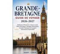 GRANDE-BRETAGNE GUIDE DE VOYAGE 2026/2027