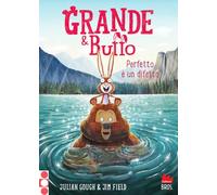 Grande & Buffo. Perfetto è un difetto. Ediz. a colori (Vol. 6) (Universale d'Avventure e d'Osservazioni. Letture intermedie)
