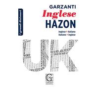 Grande dizionario Hazon di inglese. Inglese-italiano, italiano-inglese