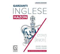 Grande dizionario Hazon di inglese. Inglese-italiano, italiano-inglese