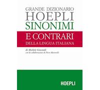 Gran diccionario Hoepli: sinónimos y antónimos de la lengua italiana – Monolingüe