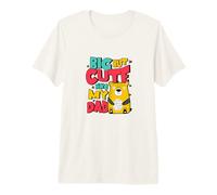 Grande Pero Lindo como mi papá Camiseta Premium