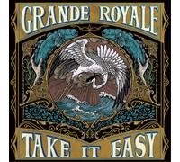 Grande Royale Take It Easy (Vinyl) 12" Album (Importación USA)
