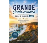 Grande strada oceanica Guida di viaggio 2026: Scopri coste mozzafiato, foreste pluviali e villaggi incantevoli.