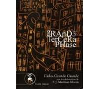 Grande Tercera Phase