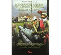 Grandes Asedios De La Época Moderna. Siglo Xvi-S.Xvii (SIN COLECCION)