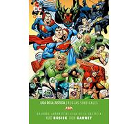 Grandes autores de la Liga de la Justicia: Kurt Busiek y Ron Garney - Reglas sindicales