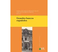 GRANDES BANCOS ESPAÑOLES | A Lloret Vargas, Mª Jose Machuca Salido, Arroyo Ma
