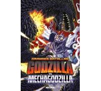 Grandes batallas: Godzilla vs. Mechagodzilla
