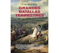 GRANDES BATALLAS TERRESTRES (HISTORIA-BIOGRAF?AS)