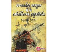 Grandes cargas de la caballería española