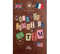 Grandes Crônicas De Tim (ebook)