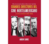 Grandes directores del cine norteamericano: La era dorada (1929-1968) (OTROS TITULOS CINE)