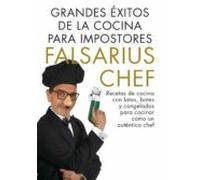 Grandes Éxitos De La Cocina Para Impostores (ebook)