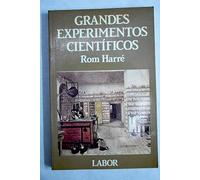 GRANDES EXPERIMENTOS CIENTÍFICOS