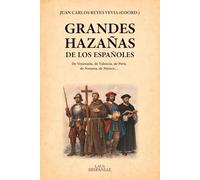 Grandes hazañas de los españoles
