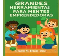Grandes Herramientas para Mentes Emprendedoras