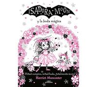 Isadora Moon Y La Boda Mágica (edicion Especial 3)