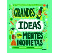 Grandes Ideas Para Mentes Inquietas