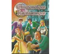GRANDES ILUSIONES